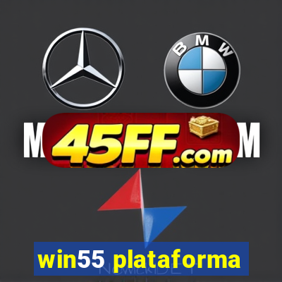 win55 plataforma